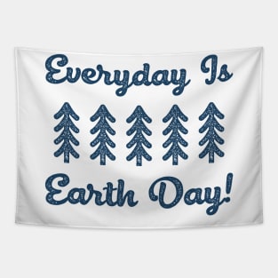 Everyday is Earth Day! Tapestry