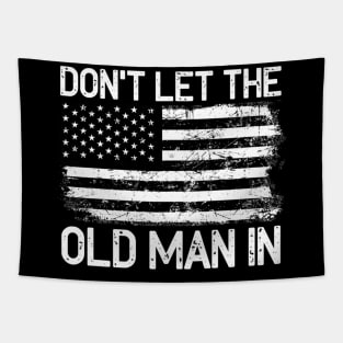 Don't let the old man in Tapestry