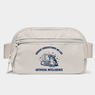 Nobody Understands Me Like Artificial Intelligence Introvert Geek Humor Bag