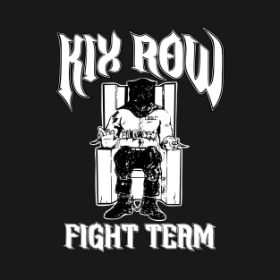 KIX Row Fight Team T-Shirt
