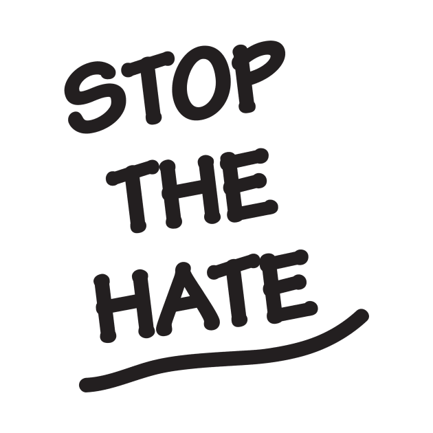 Stop the hate by dddesign