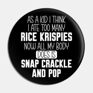 Snap crackle and pop Pin