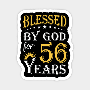 Blessed By God For 56 Years 56th Birthday Magnet