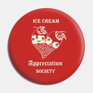 For the love of Ice cream Pin