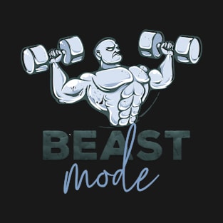 Beast Mode Bodybuilder Gift Shirt T-Shirt