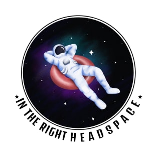 Floating in the right headspace T-Shirt