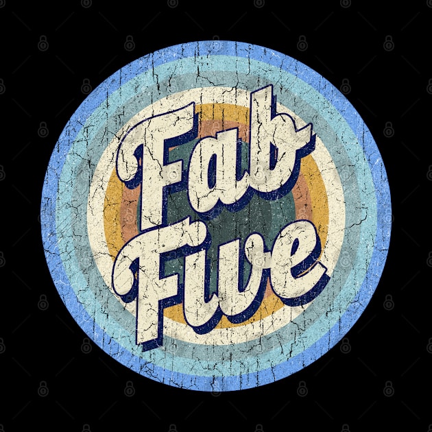 Vintage - Fab five by NYINDIRPROJEK