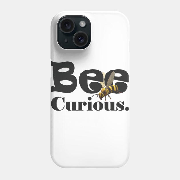 Bee Curious Phone Case by CDUS