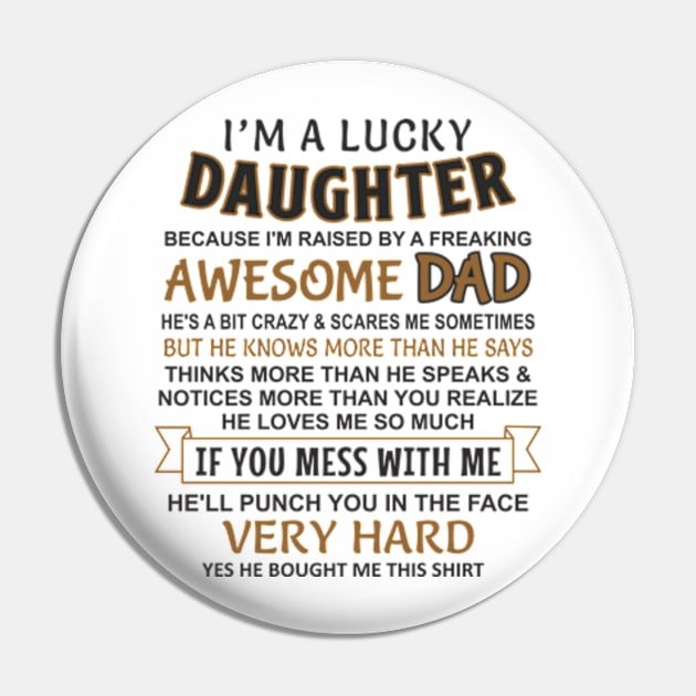 I Am A Lucky Daughter I have an awesome father Pin by Mas Design