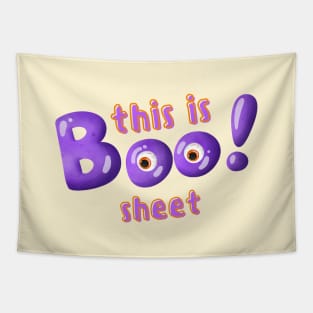 This is BOO sheet funny quote with eyes Tapestry