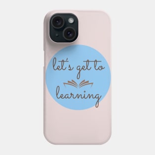 A+ student manifestation / lifelong learner knowledge is power Phone Case