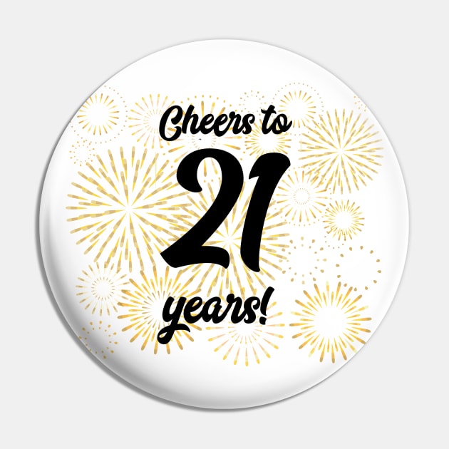 Cheers to 21 years! Pin by Rvgill22