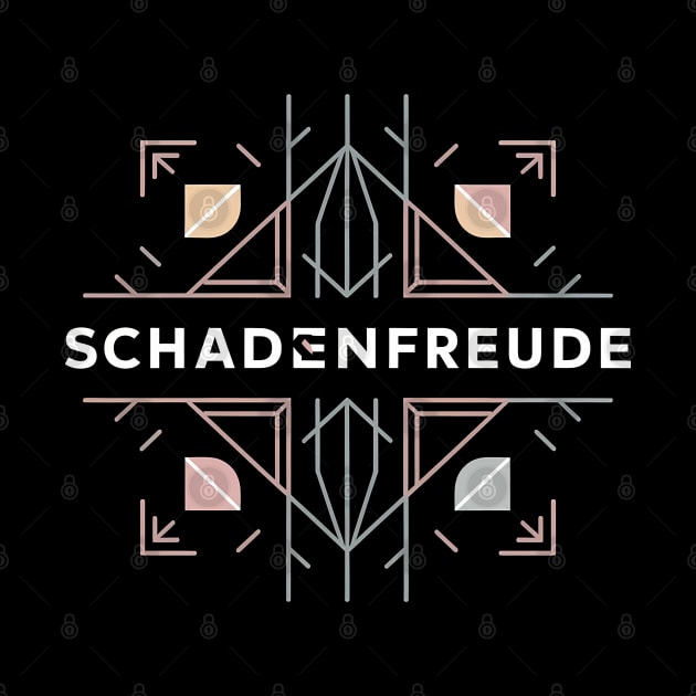 Schadenfreude, Karma Germany Design by RazorDesign234