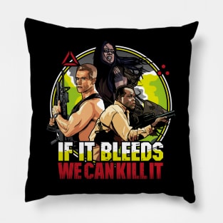 Predator If It Bleeds Pillow