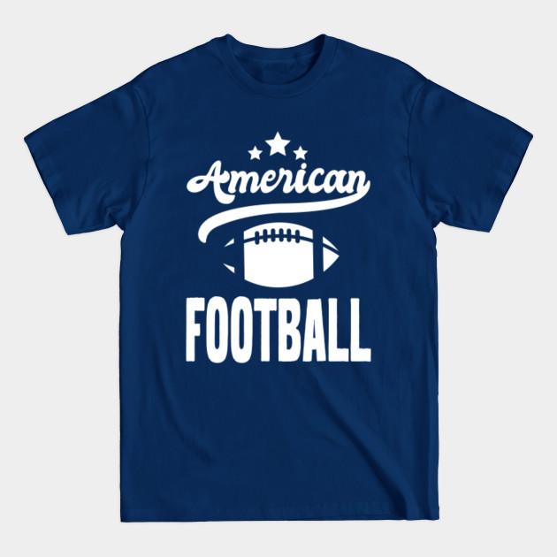 Disover american football - American Football Gift - T-Shirt