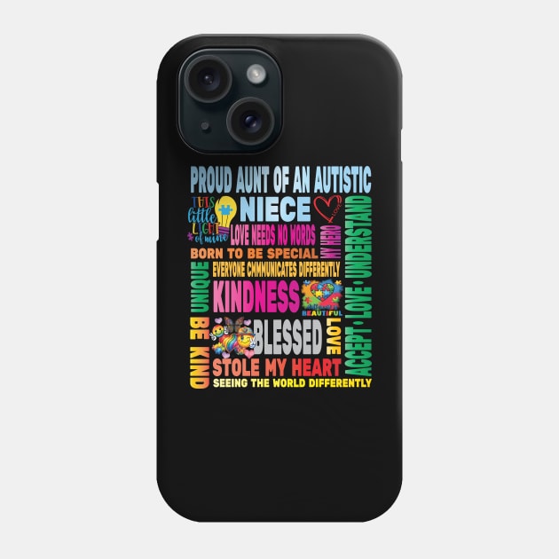 Autism Proud Aunt Niece Love Autistic Kids Autism Awareness Family Phone Case by Envision Styles