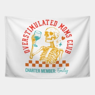 Overstimulated Moms Club Charter Member: Emily Tapestry
