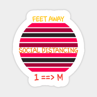 Feet Away Social distancing 1M Magnet