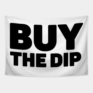 Buy The Dip - Cryptocurrency Trader Tapestry