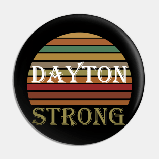 Dayton Strong Pin