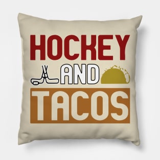 Hockey and Tacos Pillow