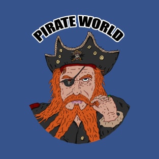 pirate's life T-Shirt