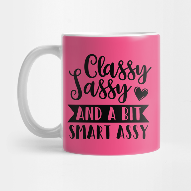 sassy mug
