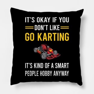 Smart People Hobby Go Karting Go Kart Karts Pillow