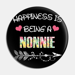 Happiness is being Nonnie floral gift Pin