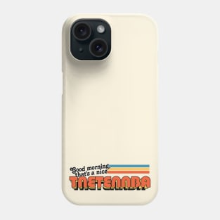 Good morning, that's a nice TNETENNBA Phone Case