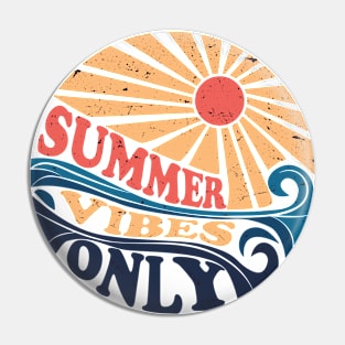 Summer vibes only Pin