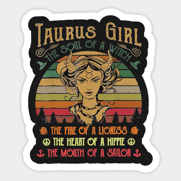 Taurus Girl the soul of a Witch Girl Sticker - Birt - Funny - Sticker