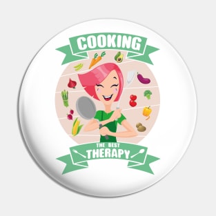 Cooking The Best Therapy Pin