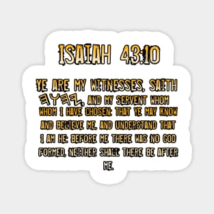 Isaiah 43:10 Magnet