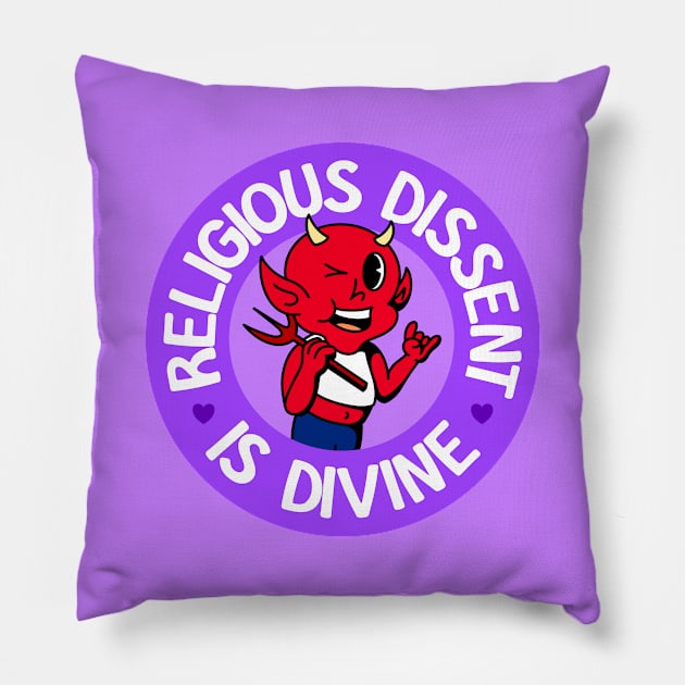 Religious Dissent Is Divine - Cute Queer Atheist Devil Pillow by Football from the Left