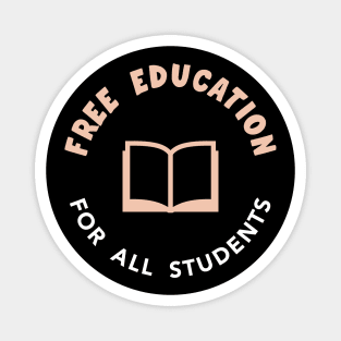 Free Education - Free College Magnet