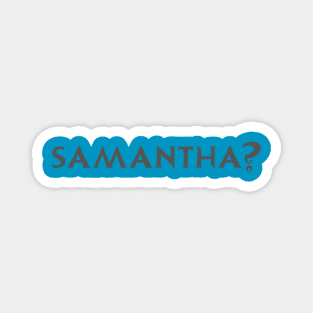 Samantha Magnet