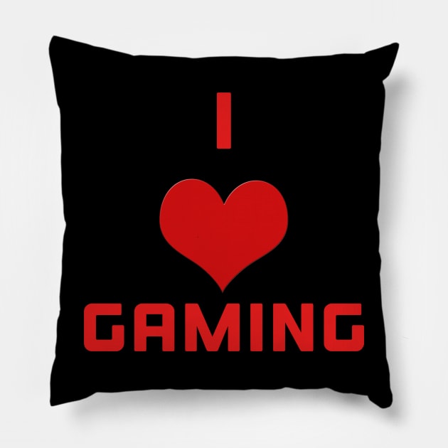 I Love Gaming Pillow by Celtic Morrigan