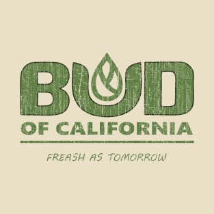 Bud of California T-Shirt