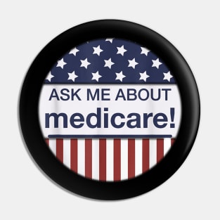 Ask Me Medicare Insurance Agent Broker Quotes Pin