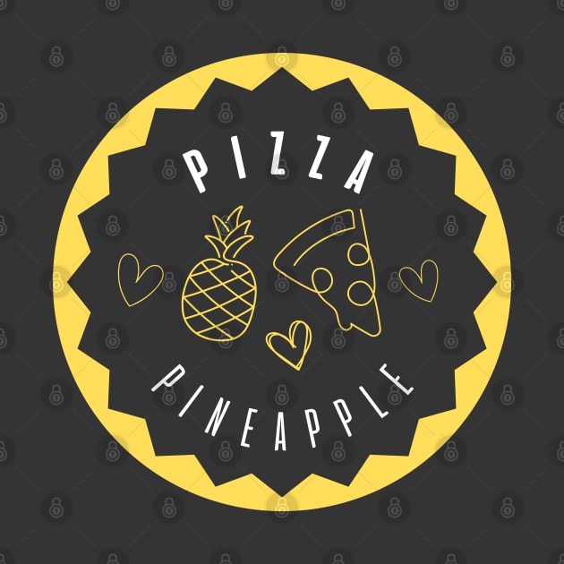 Pizza + Pineapple = Love ♥ by F-for-Fab