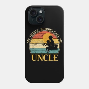 Mens My Fishing Buddies Call Me Uncle Father's Day Gift Dad And Son Vintage Fishing Fisherman Phone Case