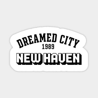 Dreamed city New Haven Magnet