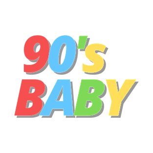 90's Baby - Proud 90's Kid T-Shirt