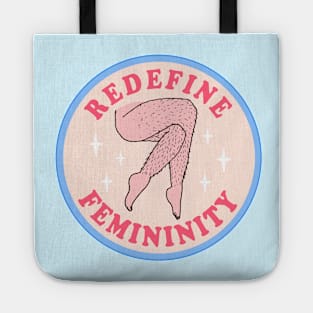 Redefine Femininity Tote