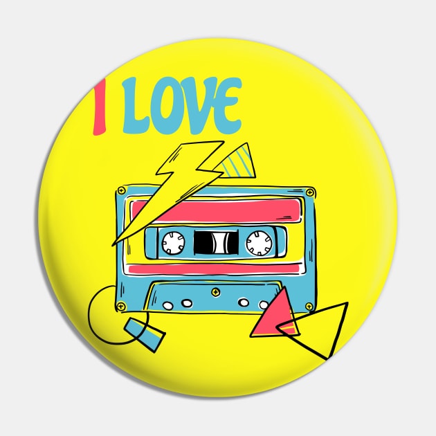 I love 90s Pin by Kencur