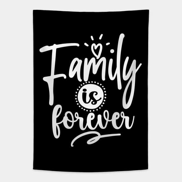 Family Is Forever Tapestry by Astramaze