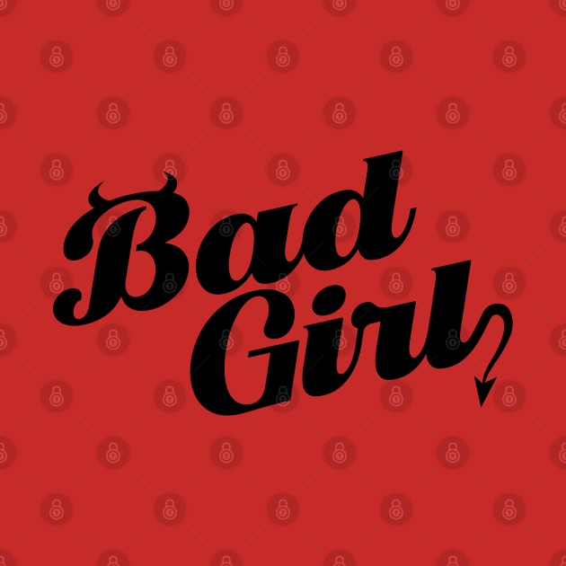 BAD GIRL by ROBZILLA