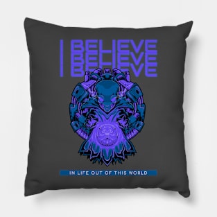 Sci Fi Alien Believe Pillow