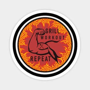 Grill, workout, repeat. Magnet